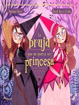 cover image of La bruja que no quería ser princesa